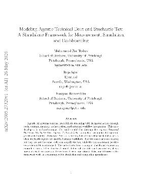 PDF preview for Modeling Agentic Technical Debt and Stochastic Tax: A Standalone Framework for Measurement, Simulation, and Dashboarding