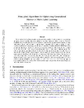 PDF preview for Principled Algorithms for Optimizing Generalized Metrics in Multi-Label Learning