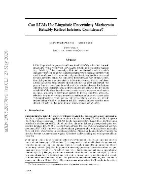 PDF preview for Can LLMs Use Linguistic Uncertainty Markers to Reliably Reflect Intrinsic Confidence?