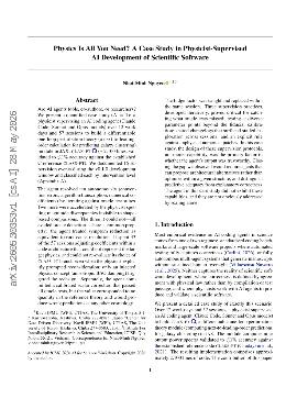 PDF preview for Physics Is All You Need? A Case Study in Physicist-Supervised AI Development of Scientific Software