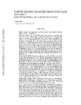 PDF preview for CARVE: Content-Aware Recurrent with Value Efficiency for Chunk-Parallel Linear Attention