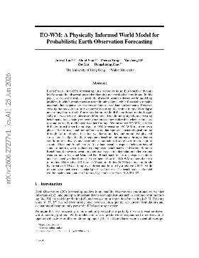 PDF preview for EO-WM: A Physically Informed World Model for Probabilistic Earth Observation Forecasting
