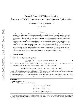 PDF preview for Second-Order KKT Guarantees for Bregman ADMM in Nonconvex and Non-Lipschitz Optimization