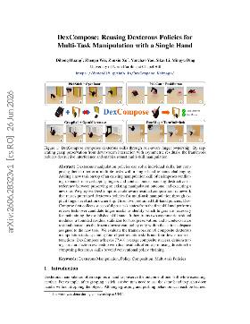 PDF preview for DexCompose: Reusing Dexterous Policies for Multi-Task Manipulation with a Single Hand