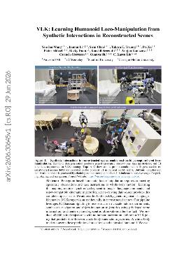PDF preview for VLK: Learning Humanoid Loco-Manipulation from Synthetic Interactions in Reconstructed Scenes