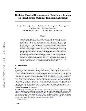 PDF preview for Bridging Physical Reasoning and Task Generalization via Visual Action Outcome Reasoning Alignment
