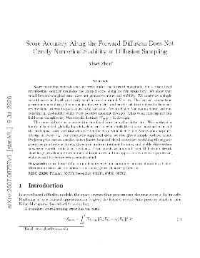 PDF preview for Score Accuracy Along the Forward Diffusion Does Not Certify Numerical Stability in Diffusion Sampling
