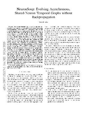PDF preview for NeuronSoup: Evolving Asynchronous, Shared-Neuron Temporal Graphs without Backpropagation