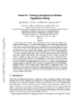 PDF preview for Fisher-R1: Training LLM Agents for Reliable Hypothesis Testing
