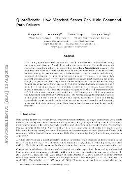 PDF preview for QuoteBench: How Matched Scores Can Hide Command-Path Failures