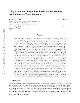 PDF preview for Lévy Attention: Single-Pass Predictive Uncertainty for Continuous-Time Attention