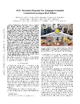 PDF preview for SUN: Persistent Programs For Language-Grounded Control-to-Learning-to-Real Policies