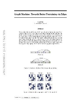 PDF preview for Graph Machine: Towards Better Pretraining via Edges
